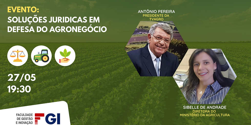 SOLUÇÕES JURIDICAS EM DEFESA DO AGRONEGÓCIO