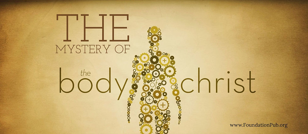 The mystery of the body of Christ