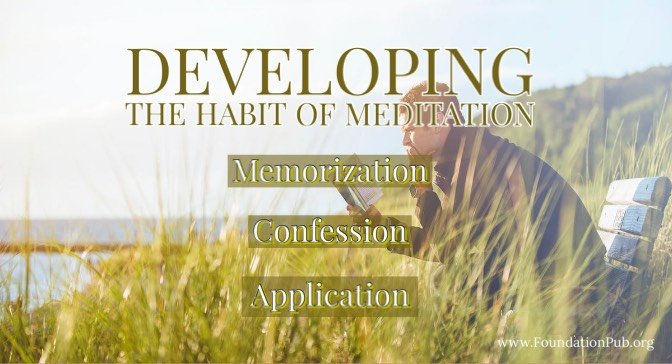 Develop the habit of Meditation