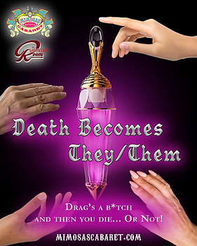 Death Becomes They/Them Poster