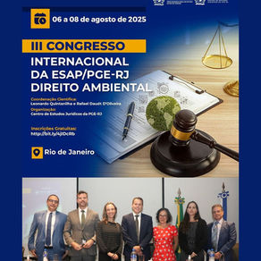 III Congresso Internacional da ESAP/PGE-RJ de Direito Ambiental