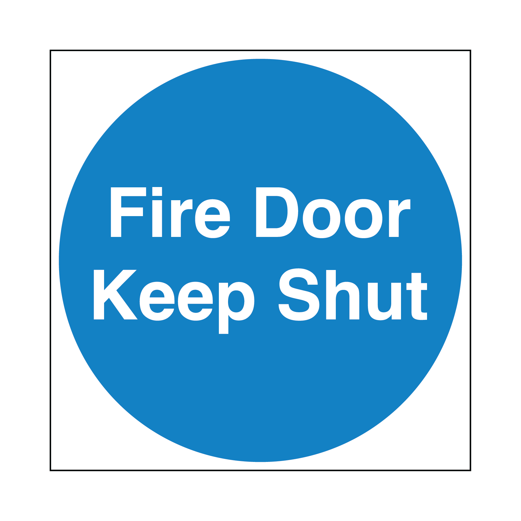 Fire Door Keep Shut Sticker