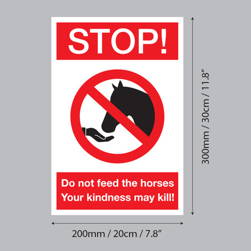 Do Not Feed The Horses Sign Graphics UK