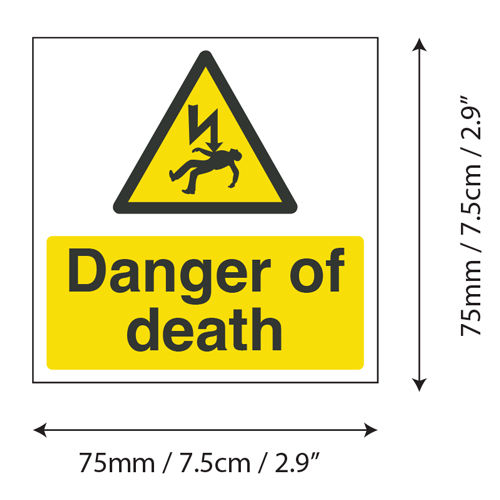 Danger Of Death Sticker Sign