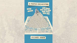 A Paper Orchestra: My Non-Fiction Favorite for April