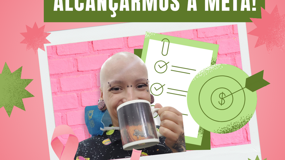 Estamos quase atingindo a meta da Raíssa