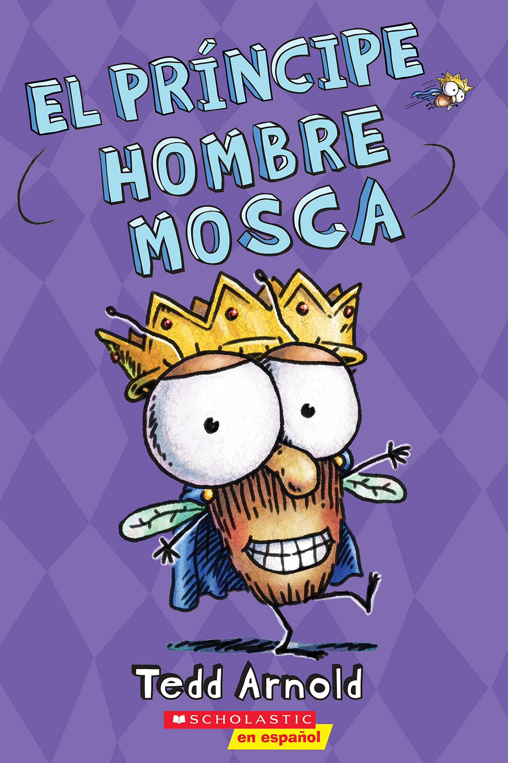 El Príncipe Hombre Mosca