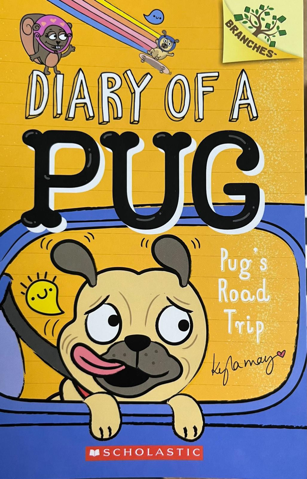 Diary Of A Pug "Pug's Road Trip"