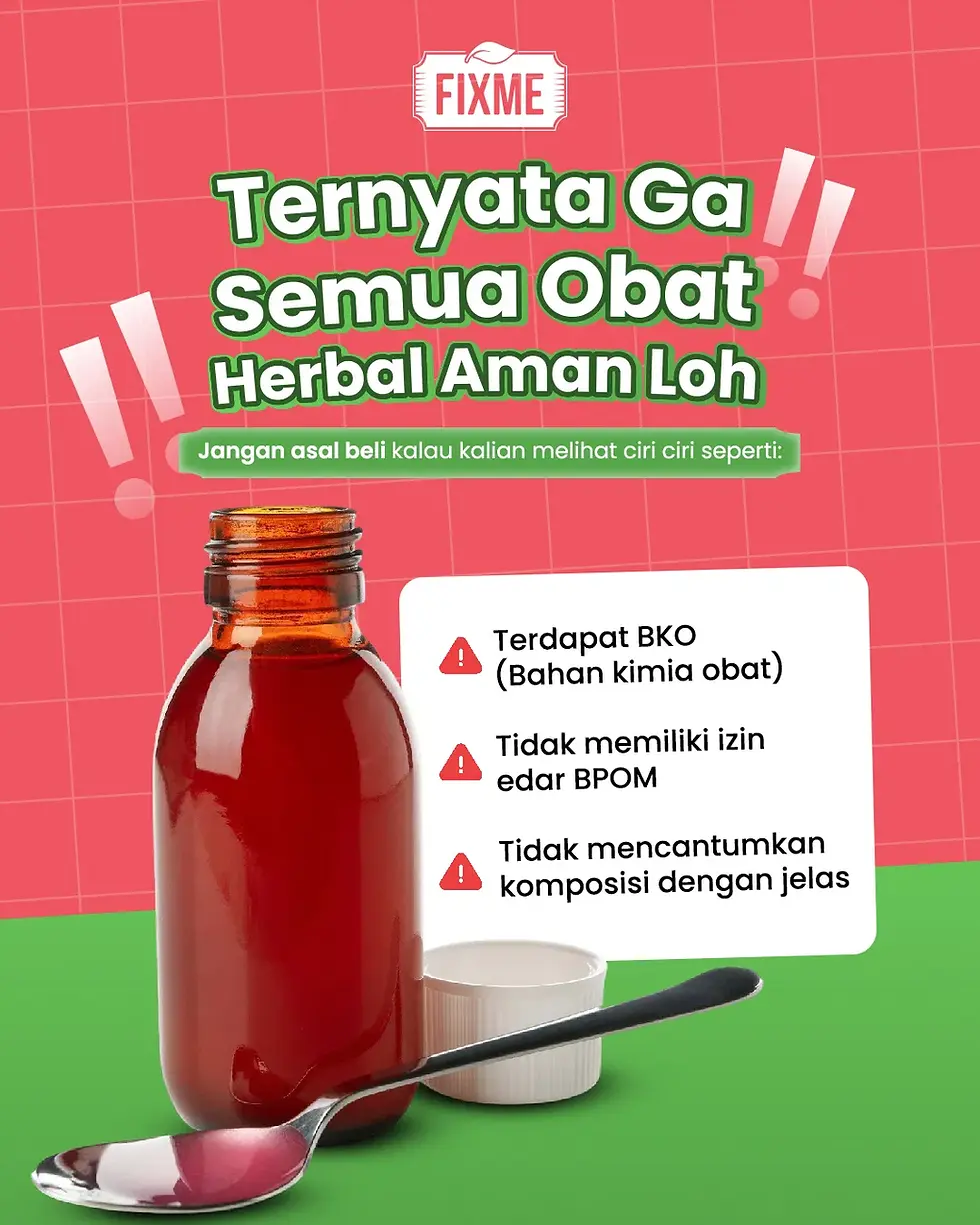 PERBEDAAN HERBAL ASLI DENGAN HERBAL BKO (BAHAN KIMIA OBAT)