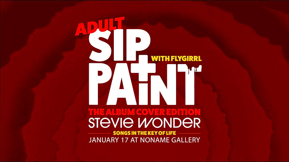 Sip + Paint with Flygirrl "The Album Art Edition" (1)