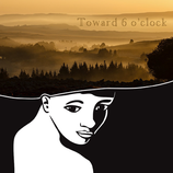 "Toward 6 o'clock" project