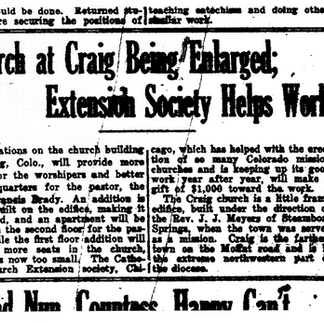 Newspaper headline reads "Church at Craig Being Enlarged; Extension Society Helps Work." Article discusses church expansion in Craig, Colorado.