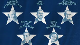 Blue poster with five white stars and portraits labeled Father Benedict Groeschel, Joe Reali, John Courtney Murray, Dietrich, and Alice.