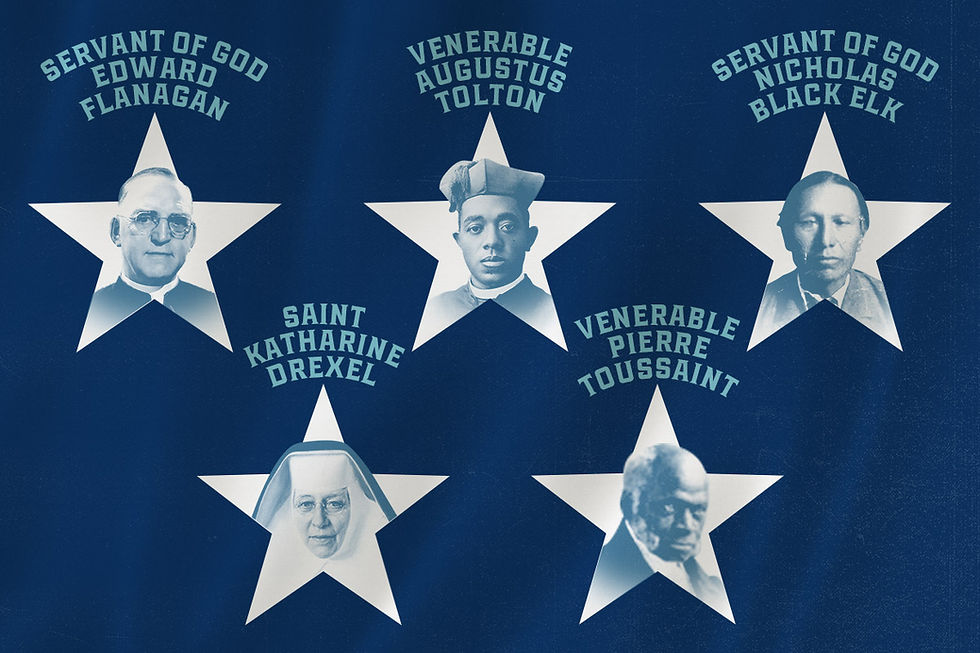 Five blue portraits in white stars labeled Edward Flanagan, Augustus Tolton, Nicholas Black Elk, Katharine Drexel, Pierre Toussaint.