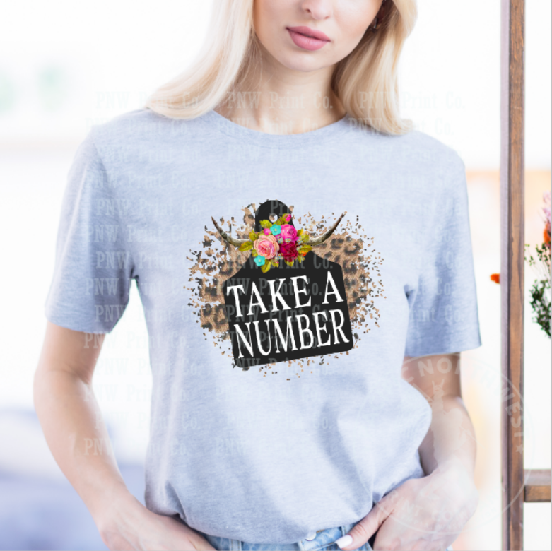 Thumbnail: Take A Number - DTF Transfer