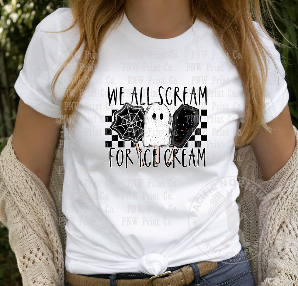 Thumbnail: We All Scream For Ice Cream-DTF Transfer