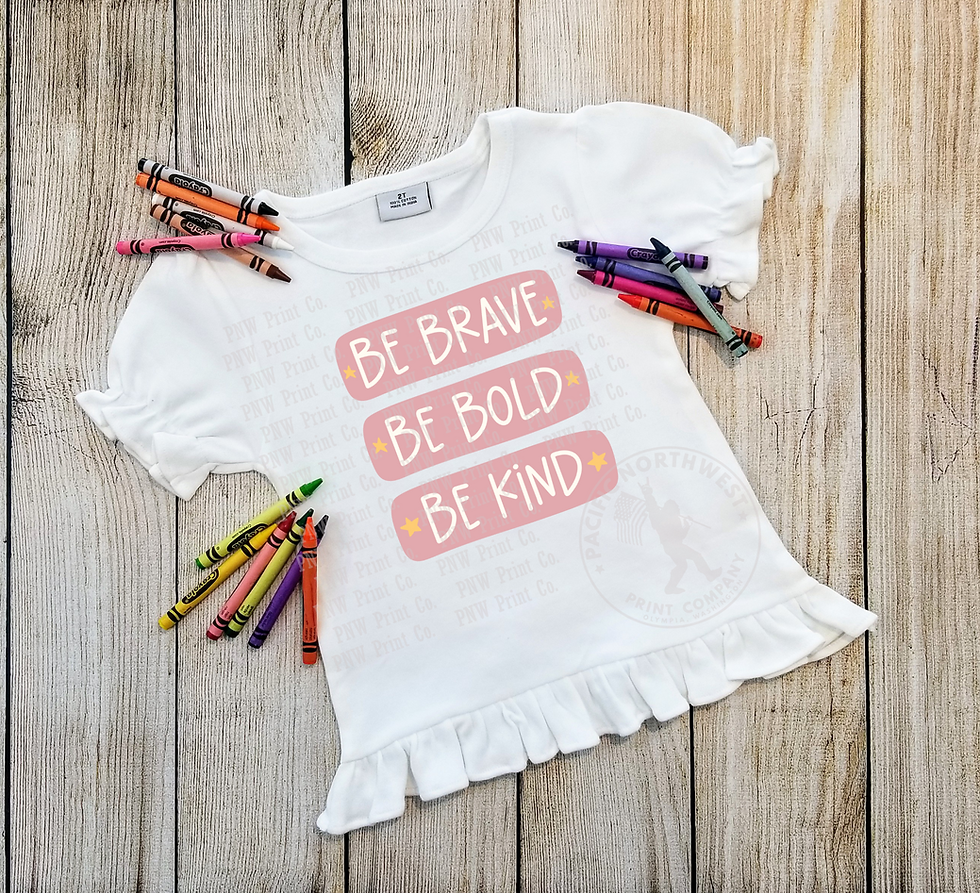 Thumbnail: Pink Be Brave Be Bold Be Kind-DTF Transfer