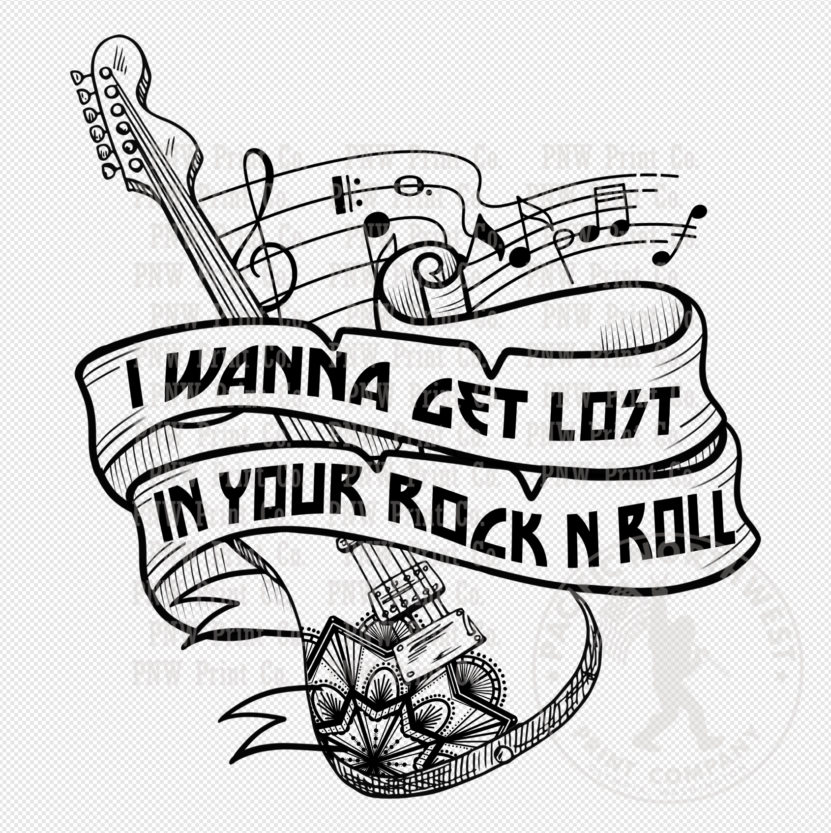 I Wanna Get Lost In Your Rock And Roll-DTF Transfer