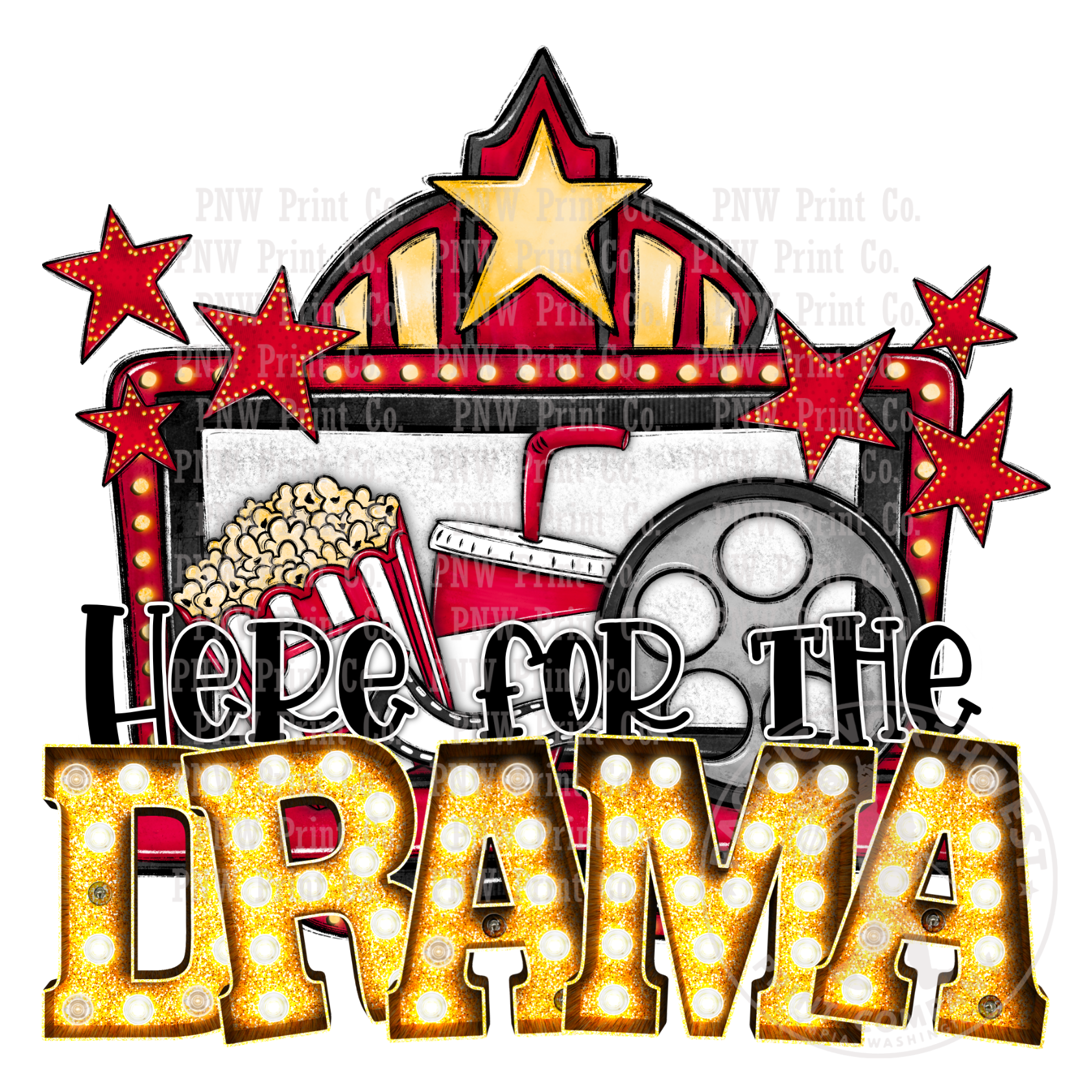 Here For The Drama-DTF Transfer