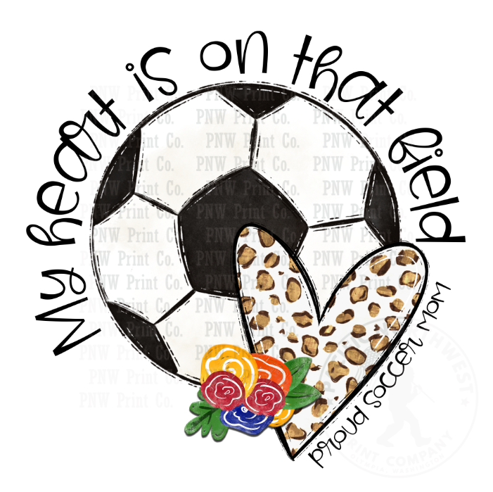 My Heart is on that SOCCER MOM With Flowers - DTF Transfer