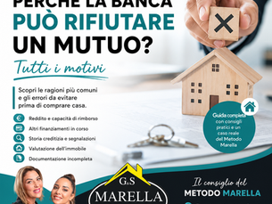 Perché la banca può rifiutare un mutuo? Tutti i motivi che dovresti conoscere prima di comprare casa