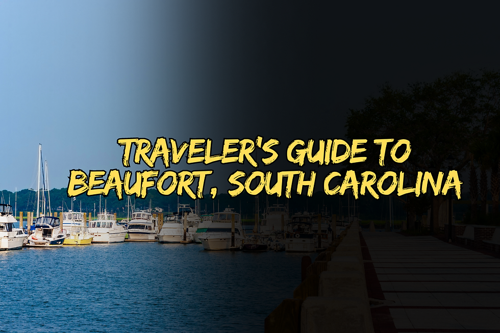 Traveler's Guide to Beaufort, South Carolina