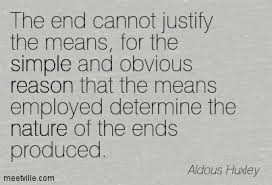 ends justify means