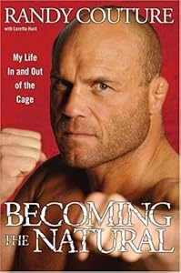 Cover of "Becoming the Natural: My Life I...
