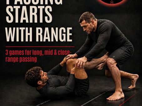 BJJ poster of two men drilling guard passing on a dark mat, with bold text: Guard Passing Starts With Range and 3 games for long, mid & close.