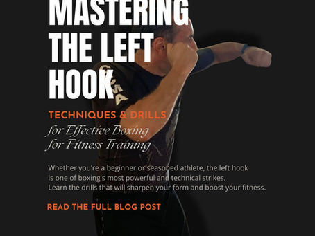 Boxer throws a left hook on a dark promo graphic with text: MASTERING THE LEFT HOOK, techniques and drills.