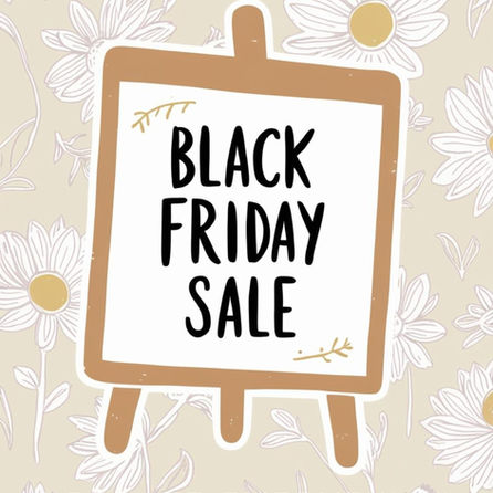 Black Friday Sale at The Quiet Sagittarius!