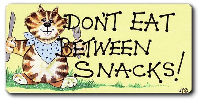 Don't Eat Between Snacks!