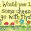 Thumbnail: Would You Like Some Cheese....
