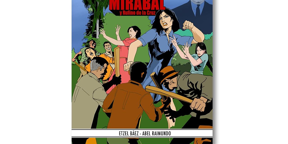 Puesta en Circulación del Paquito "El Crimen Hermanas Mirabal"