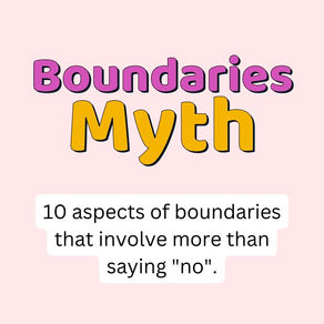 Boundaries - More than Saying "No"