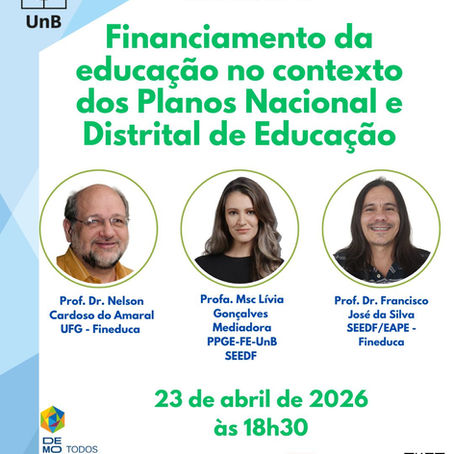 FINANCIAMENTO DA EDUCAÇÃO NO CONTEXTO DOS PLANOS NACIONAL E DISTRITAL DE EDUCAÇÃO