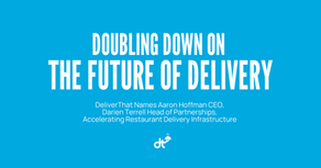 We're Doubling Down on the Future of Delivery
