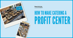 How to Promote a Catering Business and Create a Profit Center