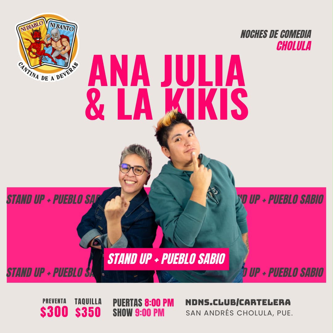 Ana Julia y La Kikis