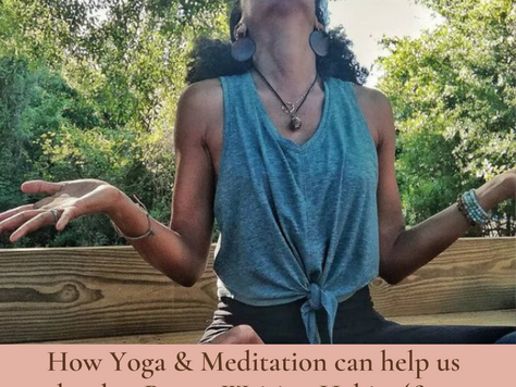 How Yoga & Meditation can help us develop Better Writing Habits (& 4 Ways to Get Started).