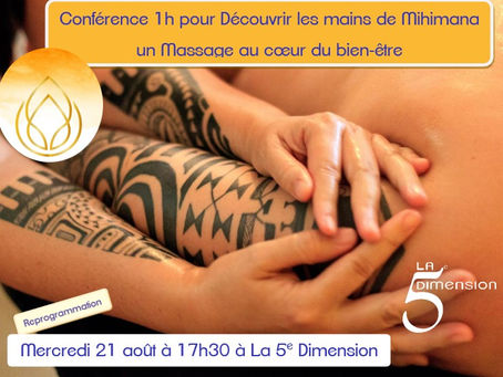 Mahimana, ses mains et ses massages : regrogrammation !