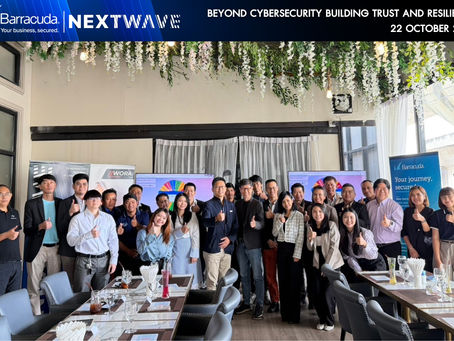 Nextwave ร่วมกับ Barracuda Networks และ Wora Technology จัดงาน “Beyond Cybersecurity: Building Trust and Resilience”