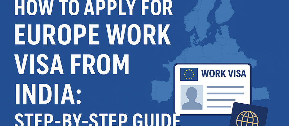 Europe Work Visa from India