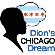 Dion’s Chicago Dream