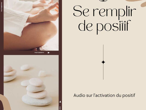Nouvel Audio pour se remplir de positif!