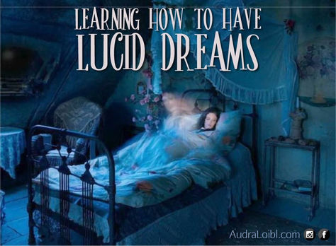 Learn How To Have Lucid Dreams
