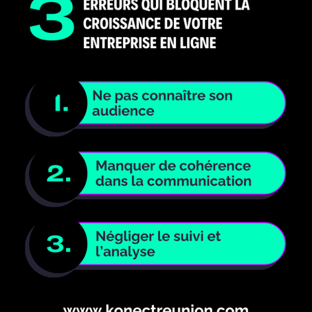 3 erreurs qui bloquent la croissance de votre entreprise en ligne