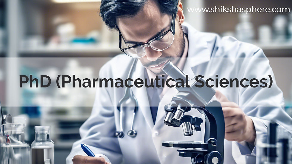 PhD (Pharmaceutical Sciences)