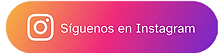 Botón Síguenos en Instagram