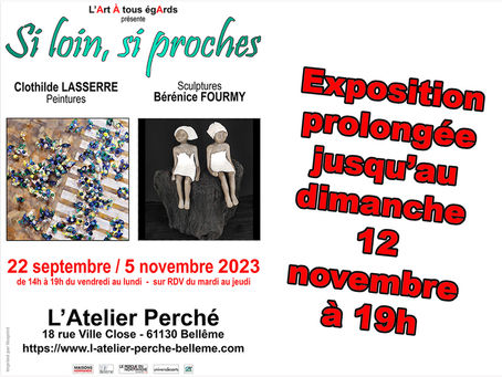 Exposition prolongée jusqu'au 12 novembre